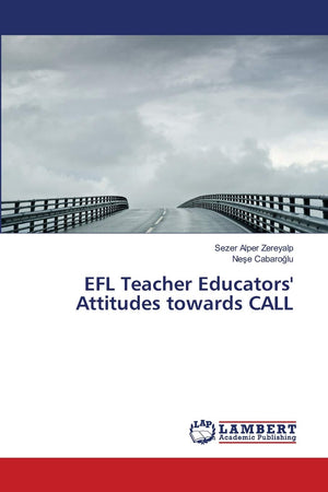 EFL Teacher Educators' Attitudes towards CALL,Used