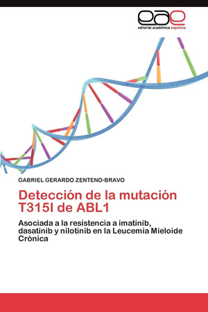 Deteccin de la mutacin T315I de ABL1: Asociada a la resistencia a imatinib, dasatinib y nilotinib en la Leucemia Mieloide Cr,Used
