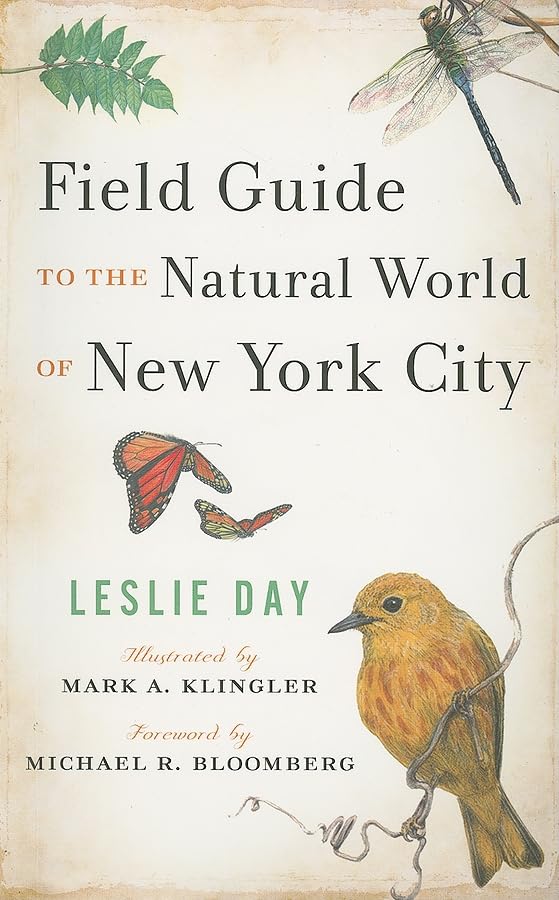 Field Guide to the Natural World of New York City,New