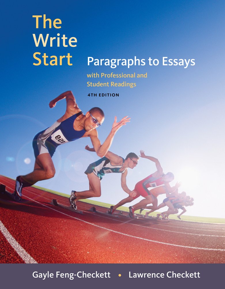 The Write Start: Paragraphs to Essays with Student and Professional Readings (Basic Writing),Used