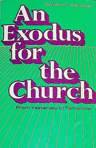 An Exodus for the Church,Used