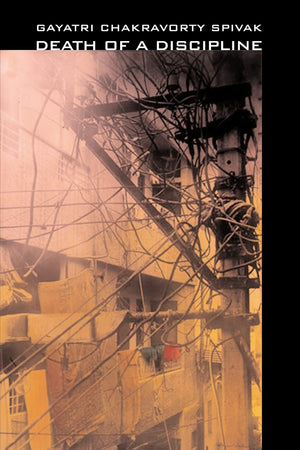 Death of a Discipline (The Wellek Library Lectures),New