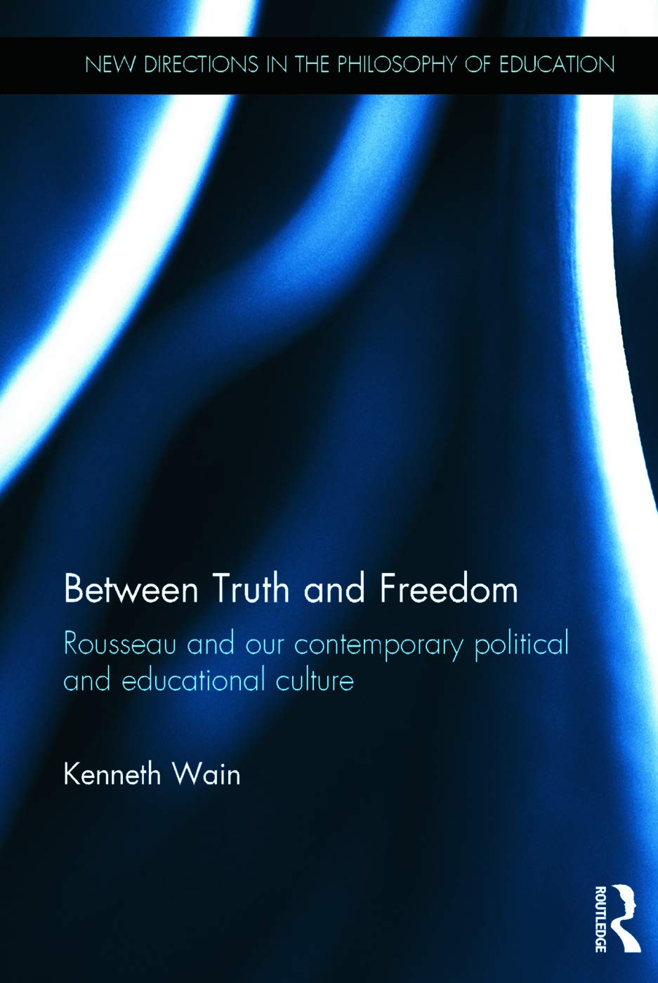 Between Truth and Freedom (New Directions in the Philosophy of Education),Used