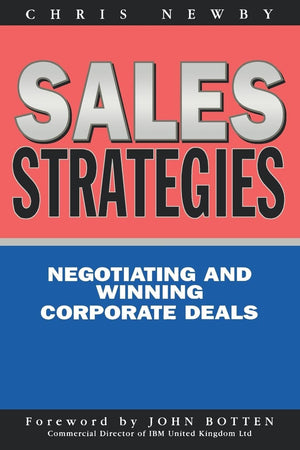 Sales Strategies: Negotiating and Winning Corporate Deals,Used