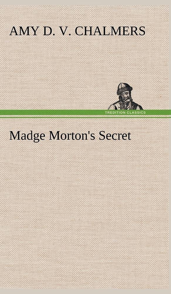 Madge Morton's Secret,Used