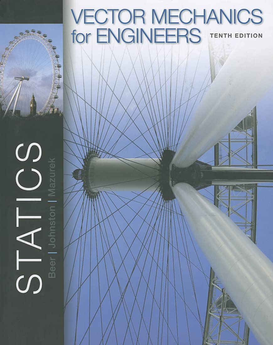 Vector Mechanics For Engineers: Statics