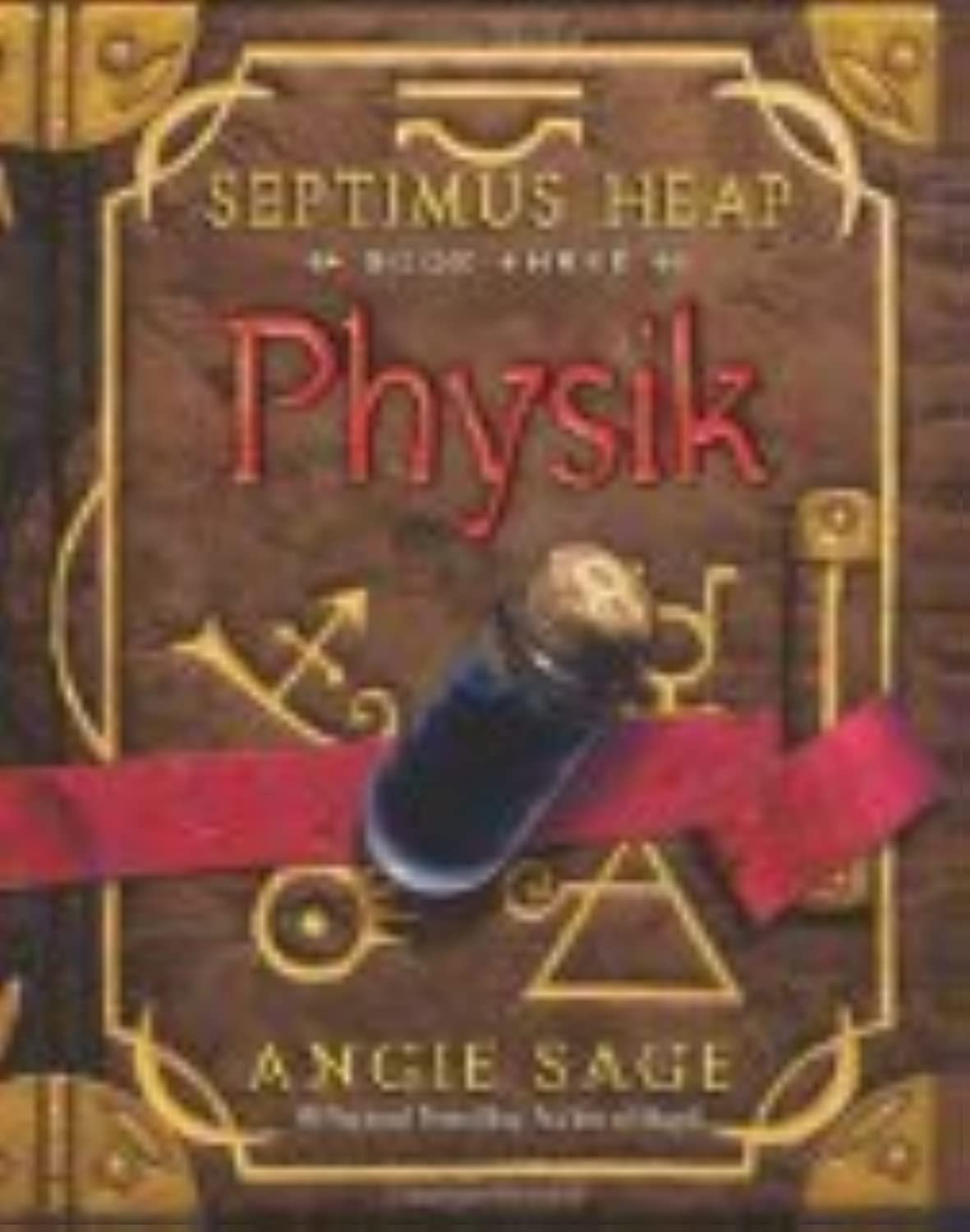 Physik (Septimus Heap, Book 3),New