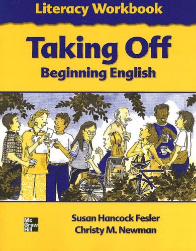 Taking Off Beginning English Literacy Workbook,Used