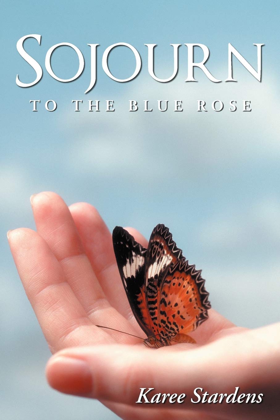 Sojourn: To The Blue Rose,New