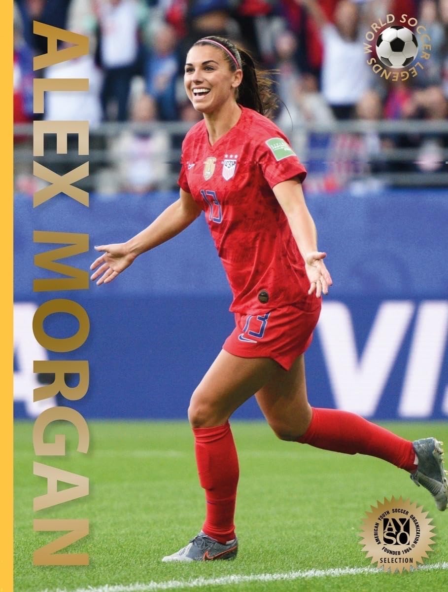 Alex Morgan: Second Edition (World Soccer Legends),Used