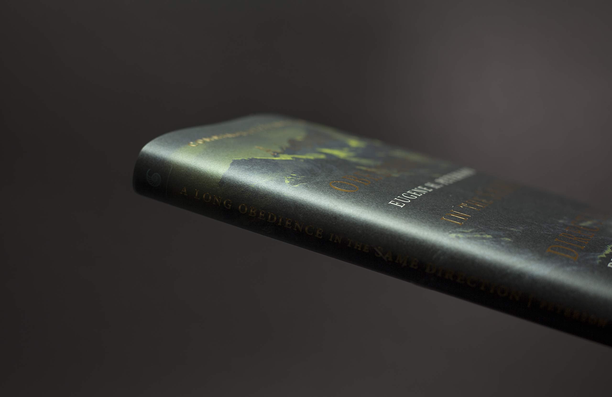 A Long Obedience in the Same Direction: Discipleship in an Instant Society,New