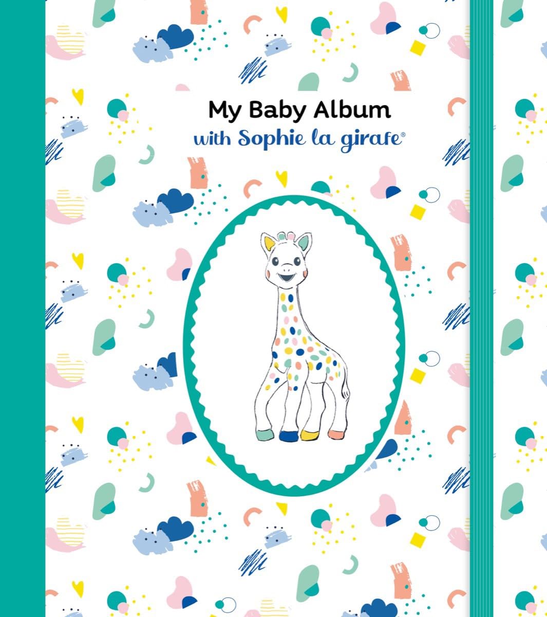 My Baby Album with Sophie la girafe, Third Edition,New
