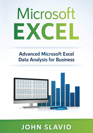Microsoft Excel: Advanced Microsoft Excel Data Analysis for Business,Used