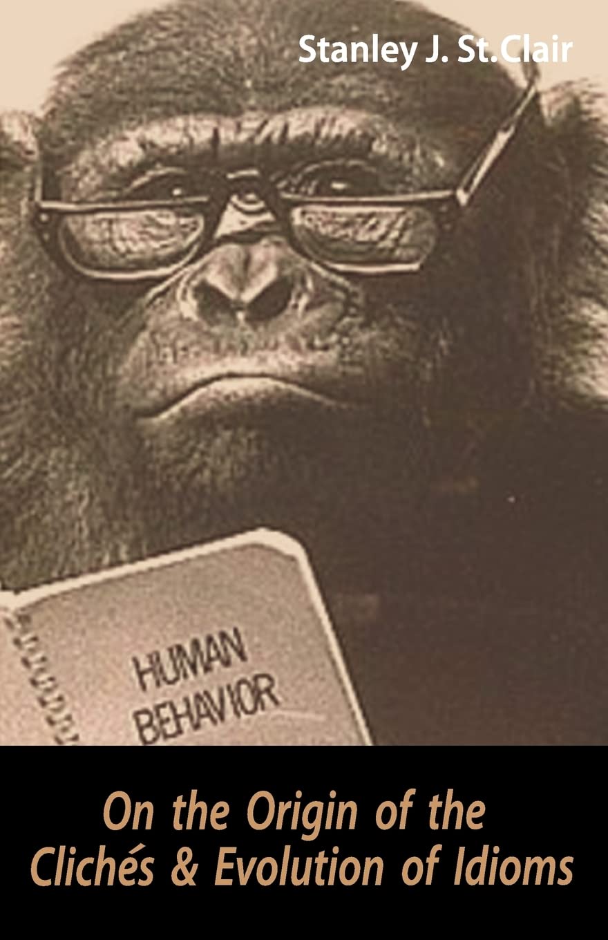 On The Origin Of The Clichs And Evolution Of Idioms,Used