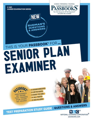 Senior Plan Examiner (C1481): Passbooks Study Guide (1481) (Career Examination Series),Used