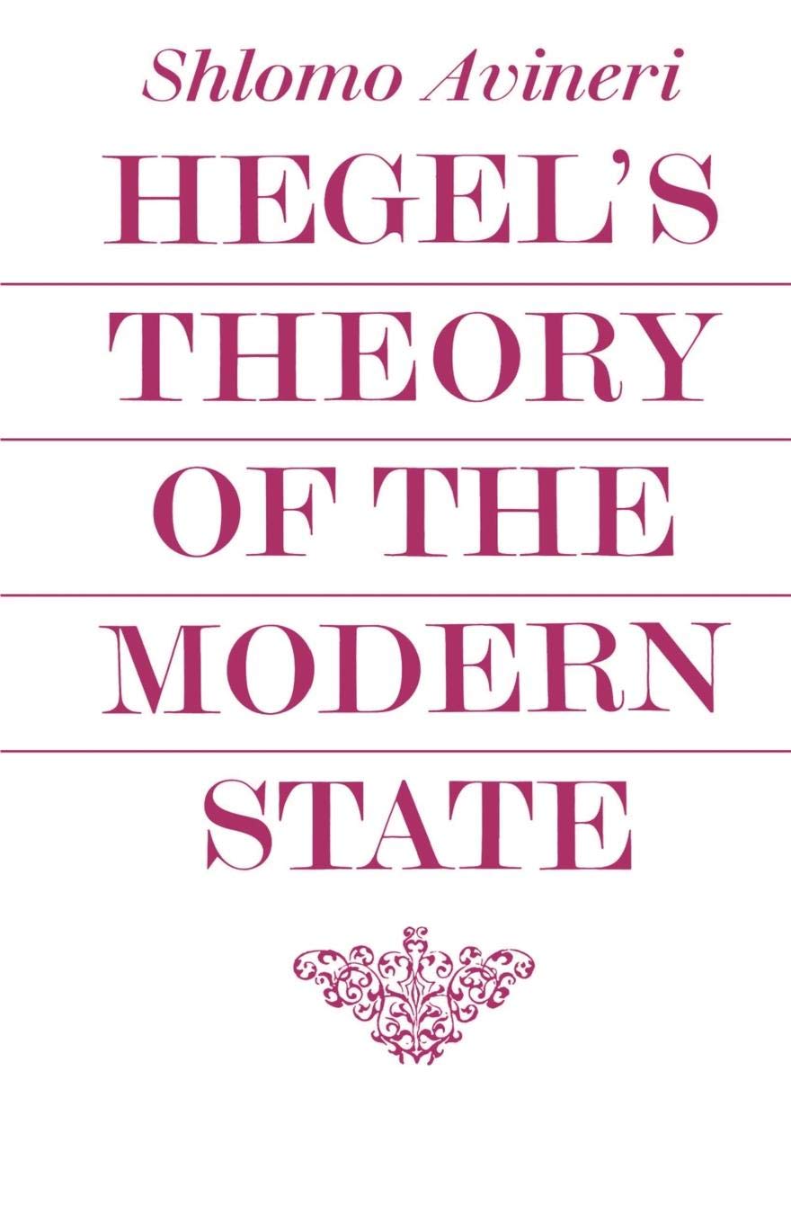 Hegel's Theory of the Modern State (Cambridge Studies in the History and Theory of Politics),Used