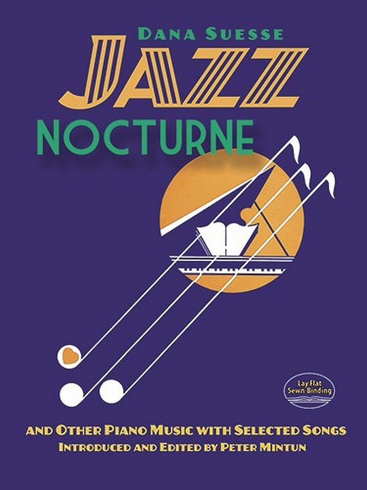 Jazz Nocturne and Other Piano Music with Selected Songs (Dover Classical Piano Music),Used