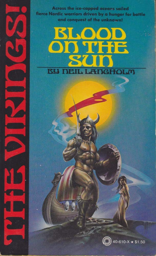 Blood On The Sun (The Vikings! Vol 3)