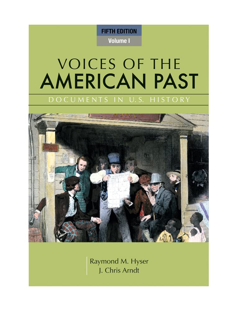 Voices of the American Past, Volume I,Used