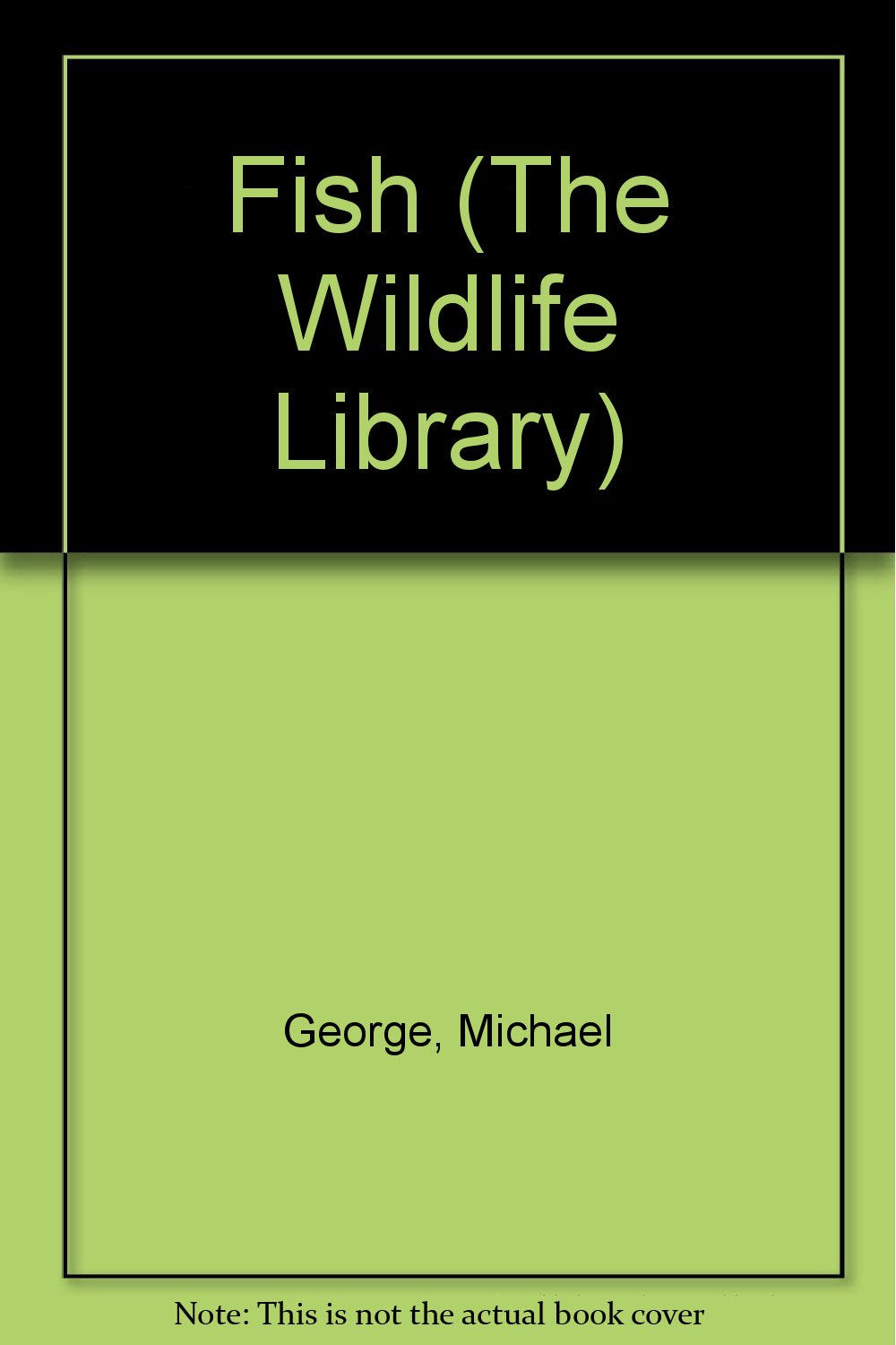 Fish : Naturebooks Series,Used