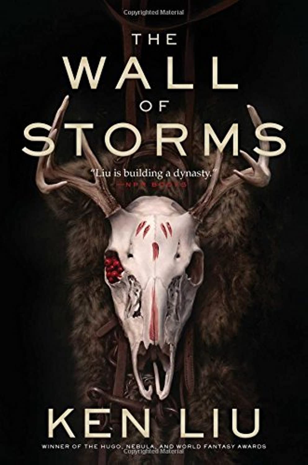 The Wall of Storms (2) (The Dandelion Dynasty),Used