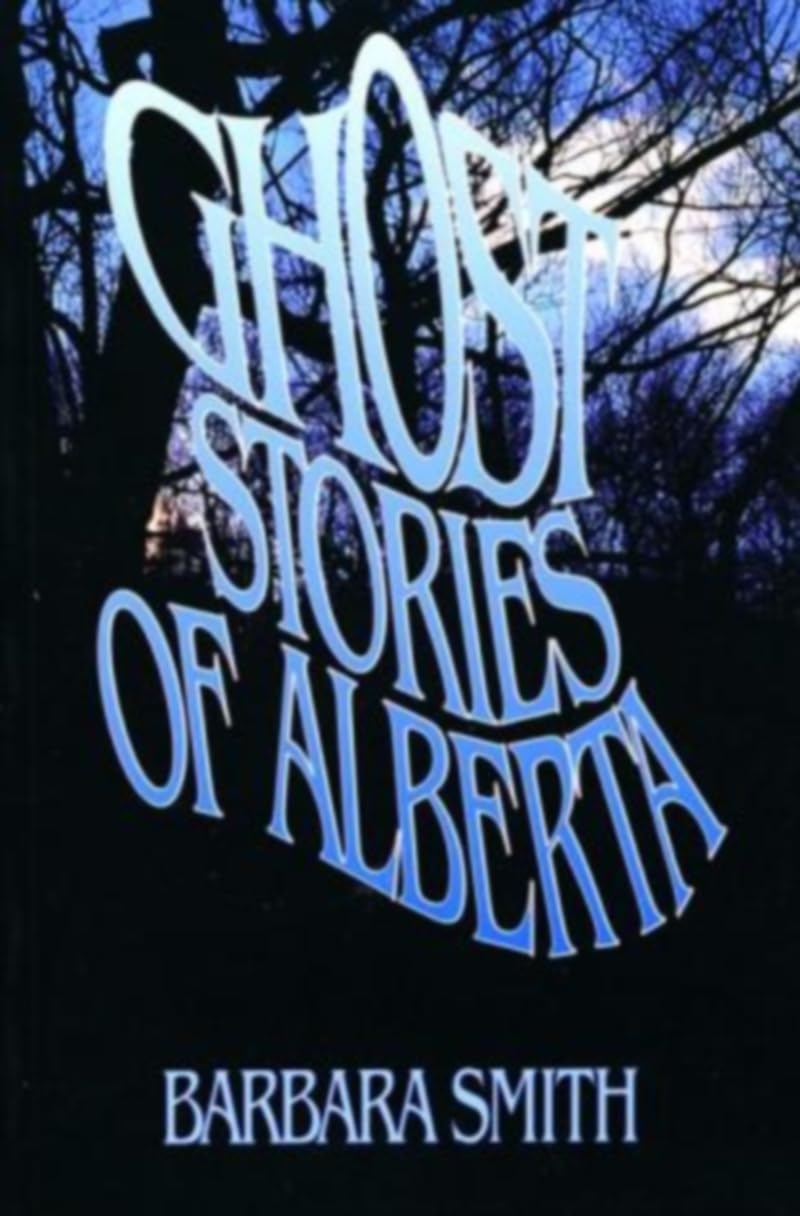 Ghost Stories of Alberta,Used