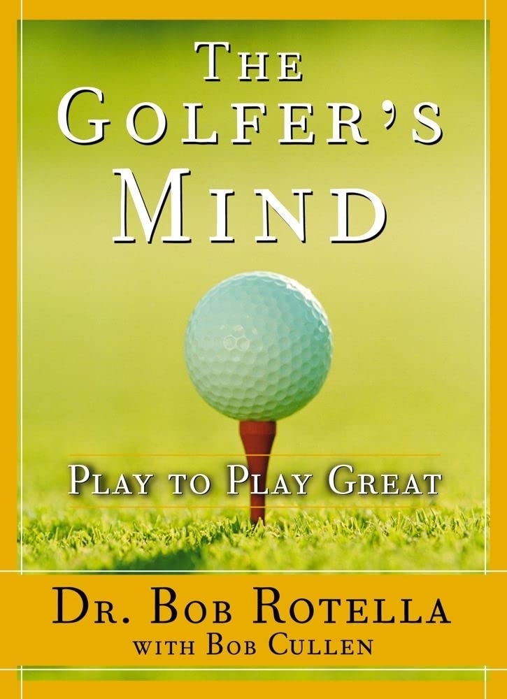 Golfer'S Mind: Golfer'S Mind (A Guide For Golfers)-used