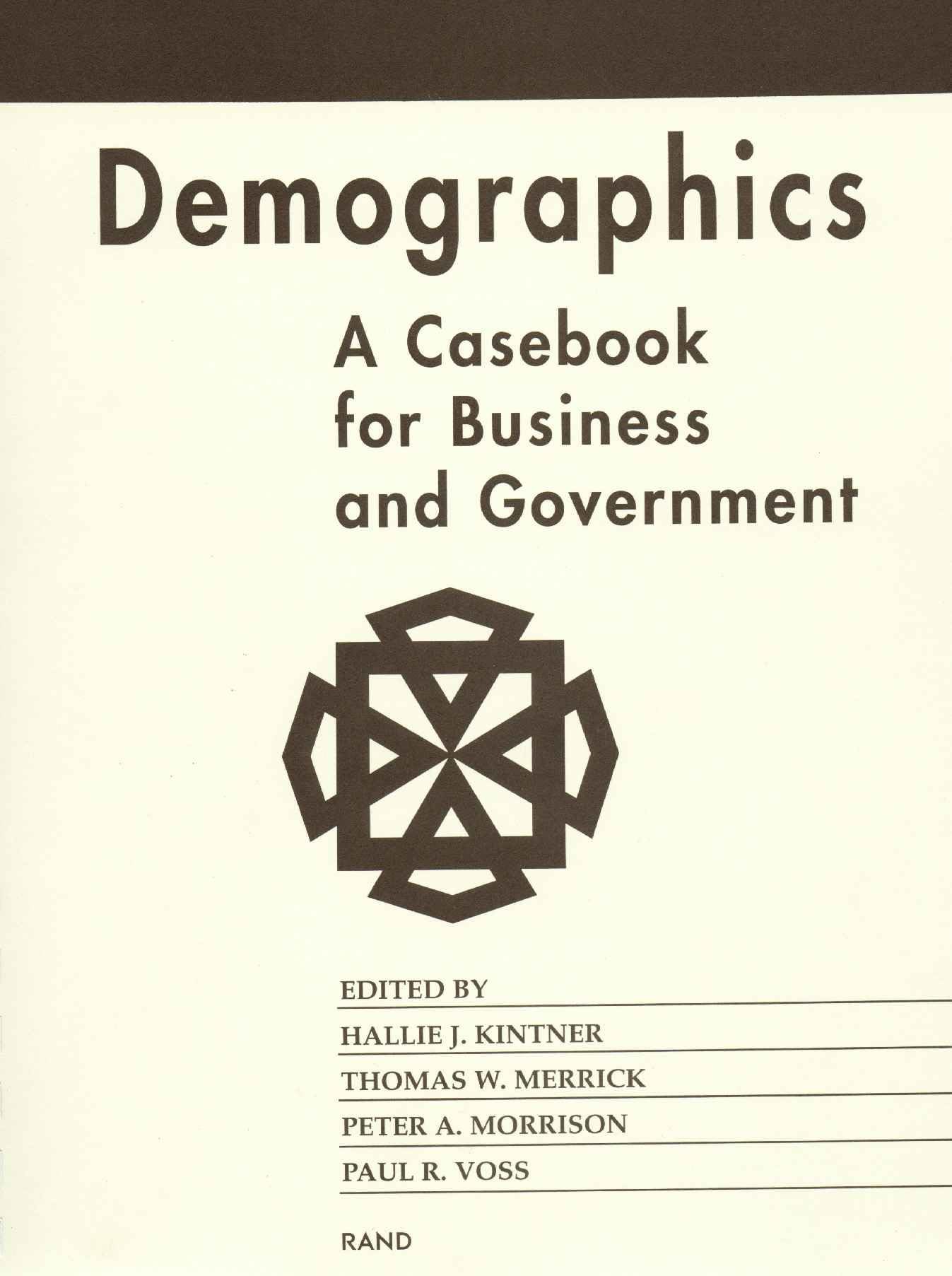 Demographics: A Casebook For Business And Government,Used