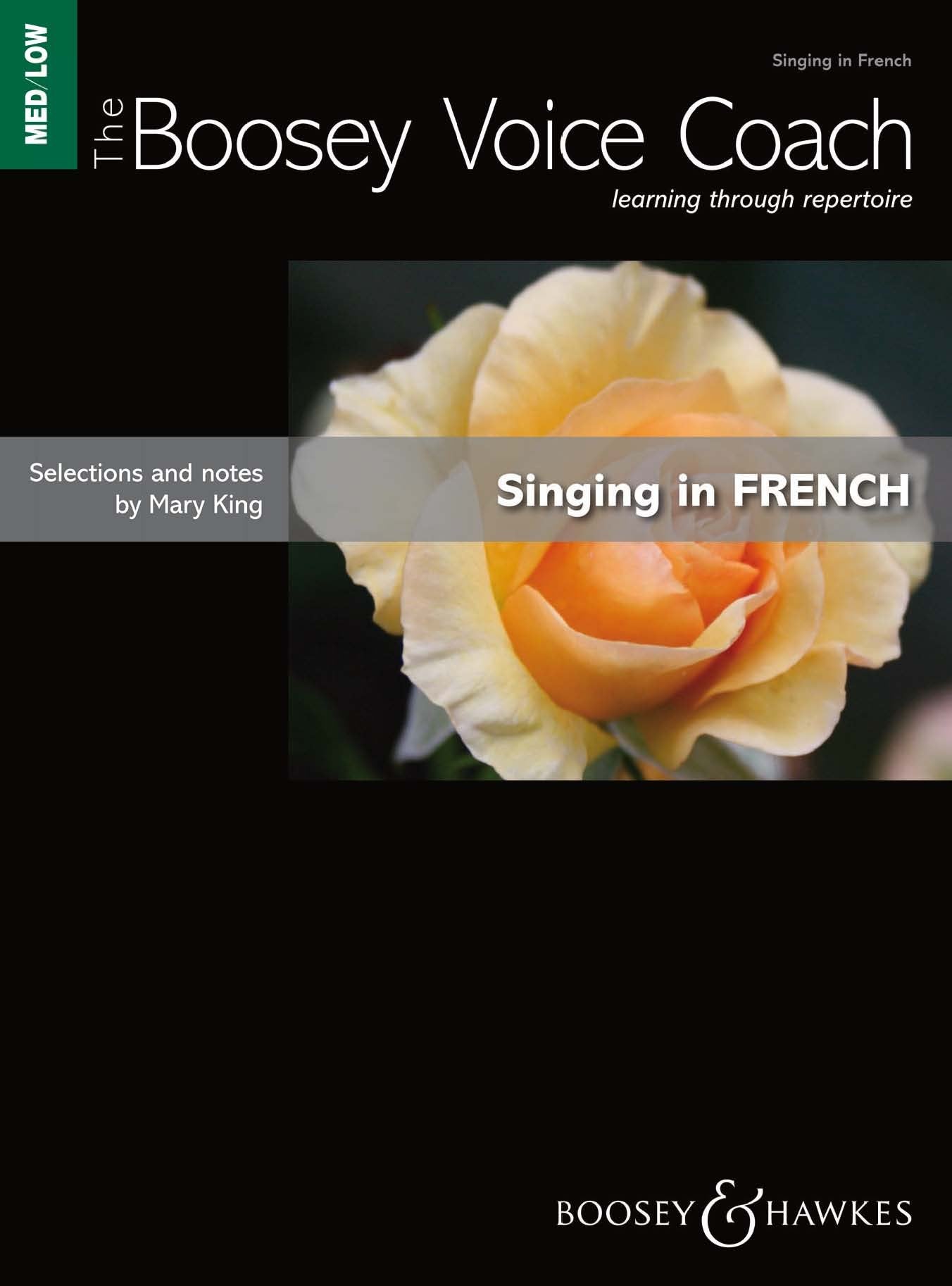 Singing in French  Medium/Low Voice: The Boosey Voice Coach (Boosey Voice Coach Series),Used