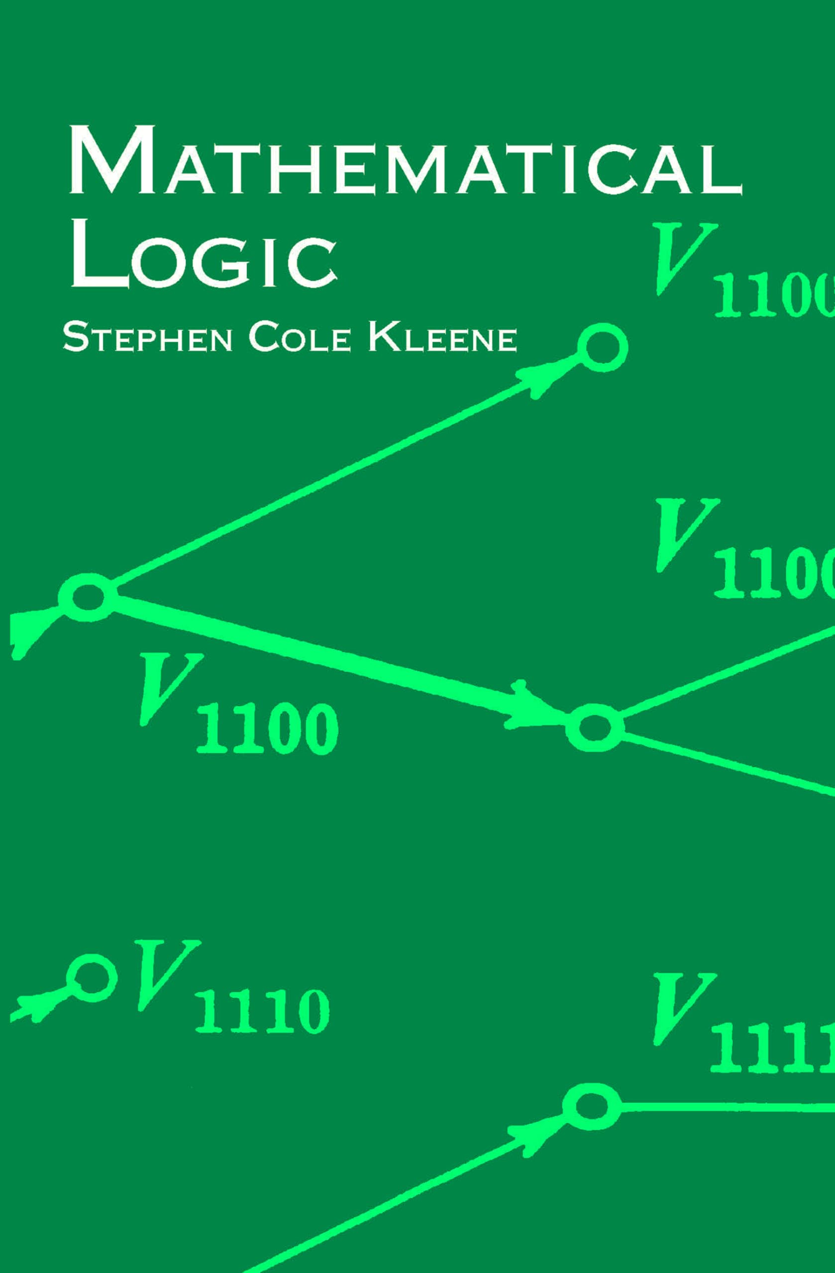 Mathematical Logic (Dover Books On Mathematics)