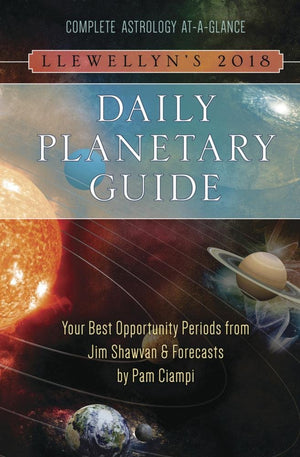 Llewellyn's 2018 Daily Planetary Guide: Complete Astrology AtAGlance (Llewellyn's Daily Planetary Guide),Used