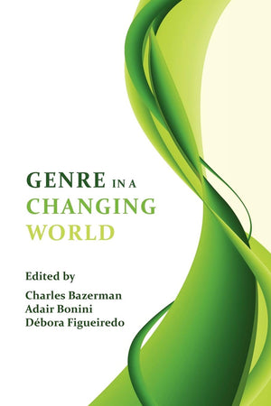 Genre in a Changing World (Perspectives on Writing),Used