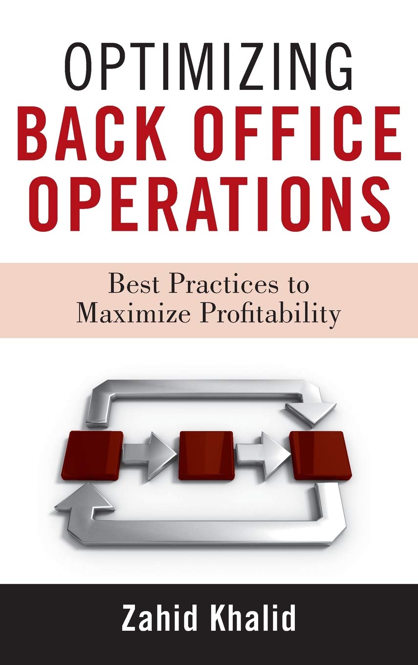 Optimizing Back Office Operations: Best Practices to Maximize Profitability,Used