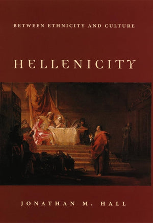 Hellenicity: Between Ethnicity And Culture,Used