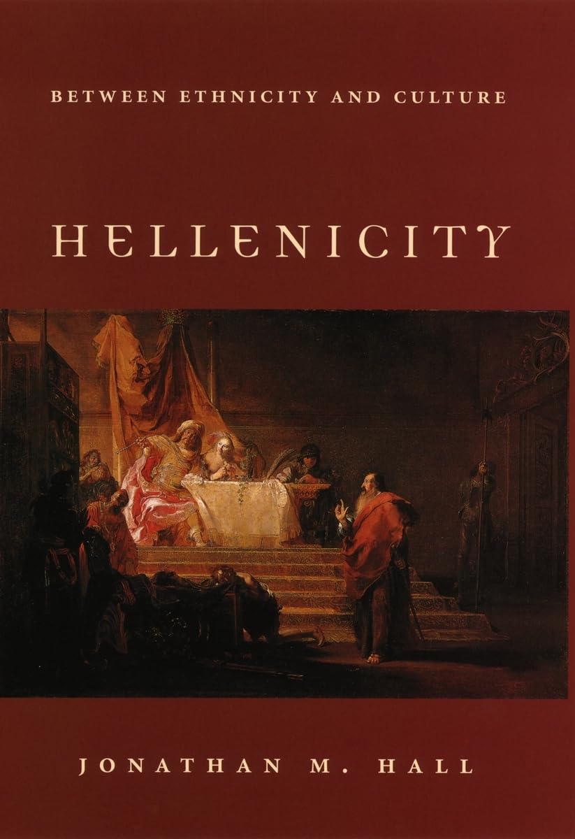 Hellenicity: Between Ethnicity And Culture,Used
