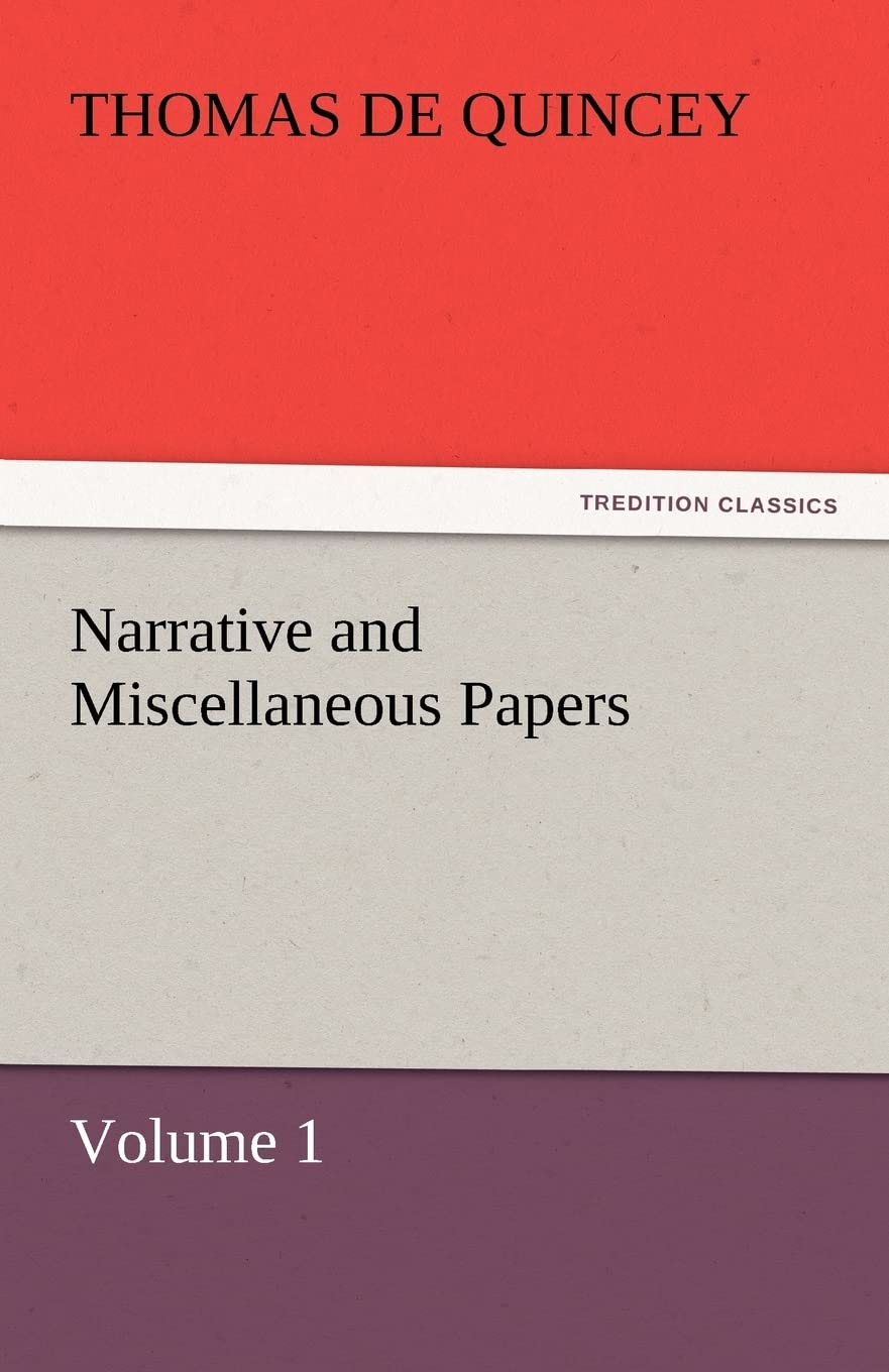 Narrative and Miscellaneous Papers  Volume 1,Used
