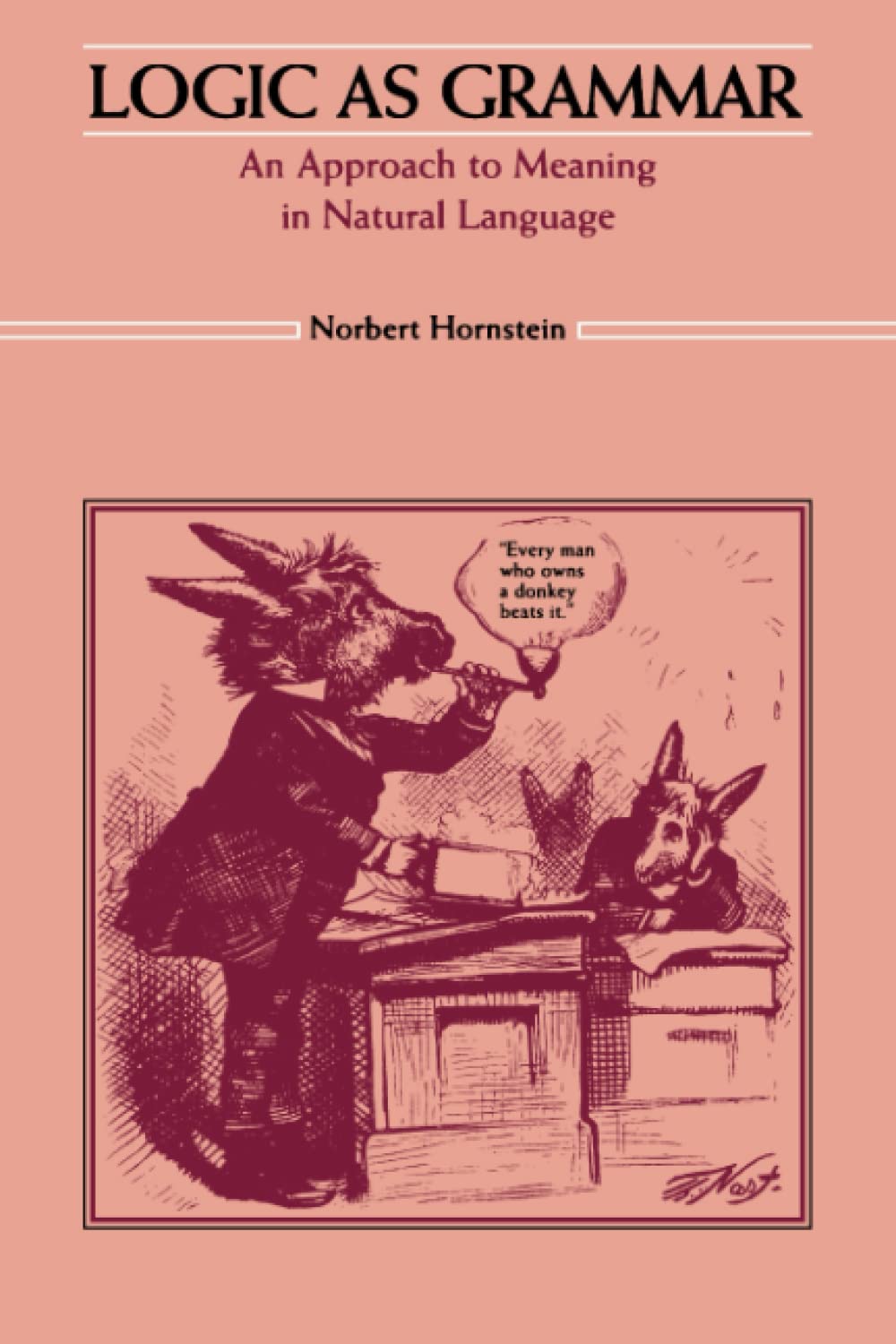 Logic as Grammar: An Approach to Meaning in Natural Language,Used