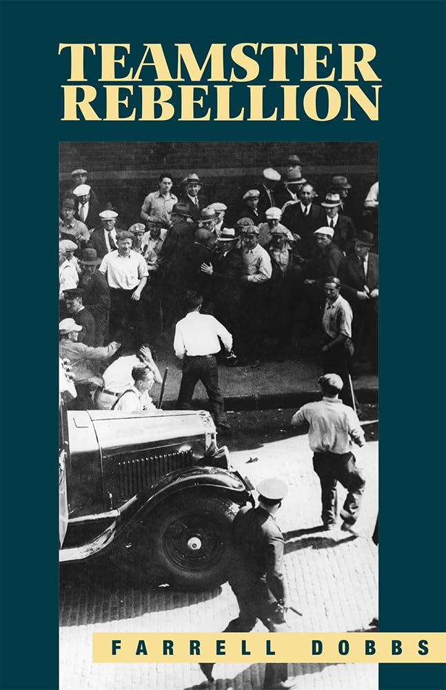 Teamster Rebellion,New