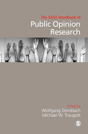 The SAGE Handbook of Public Opinion Research,Used