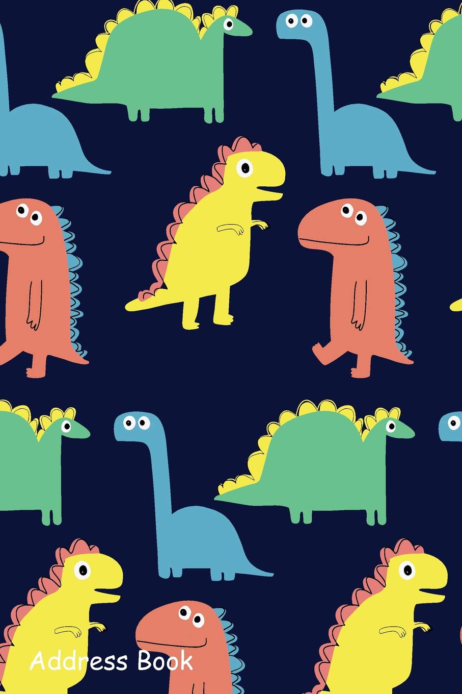Address Book: For Contacts, Addresses, Phone, Email, Note,Emergency Contacts,Alphabetical Index With Hand Drawn Cute Dinosaur Pa,Used