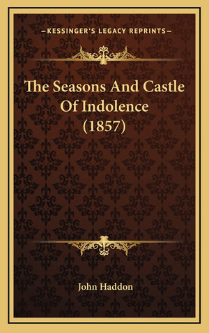 The Seasons And Castle Of Indolence (1857),Used