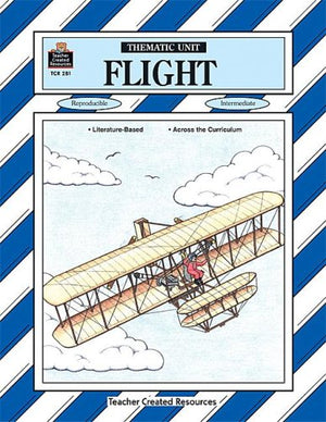Flight: Thematic Unit (Thematic Unit : Intermediate, Tcm 281),Used