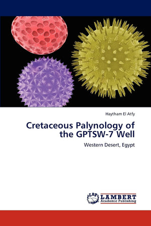 Cretaceous Palynology of the GPTSW7 Well: Western Desert, Egypt,Used