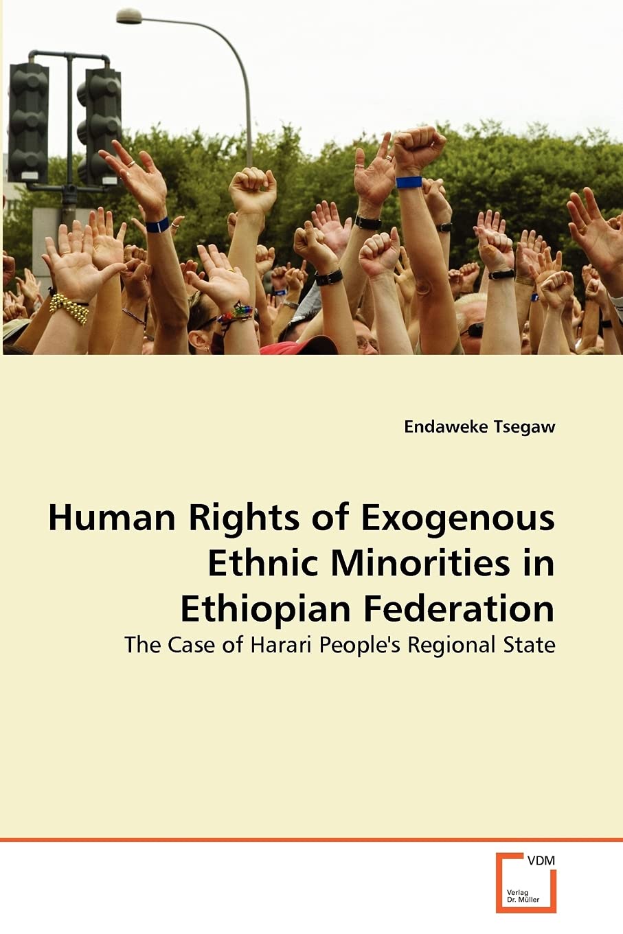 Human Rights of Exogenous Ethnic Minorities in Ethiopian Federation: The Case of Harari People's Regional State,Used