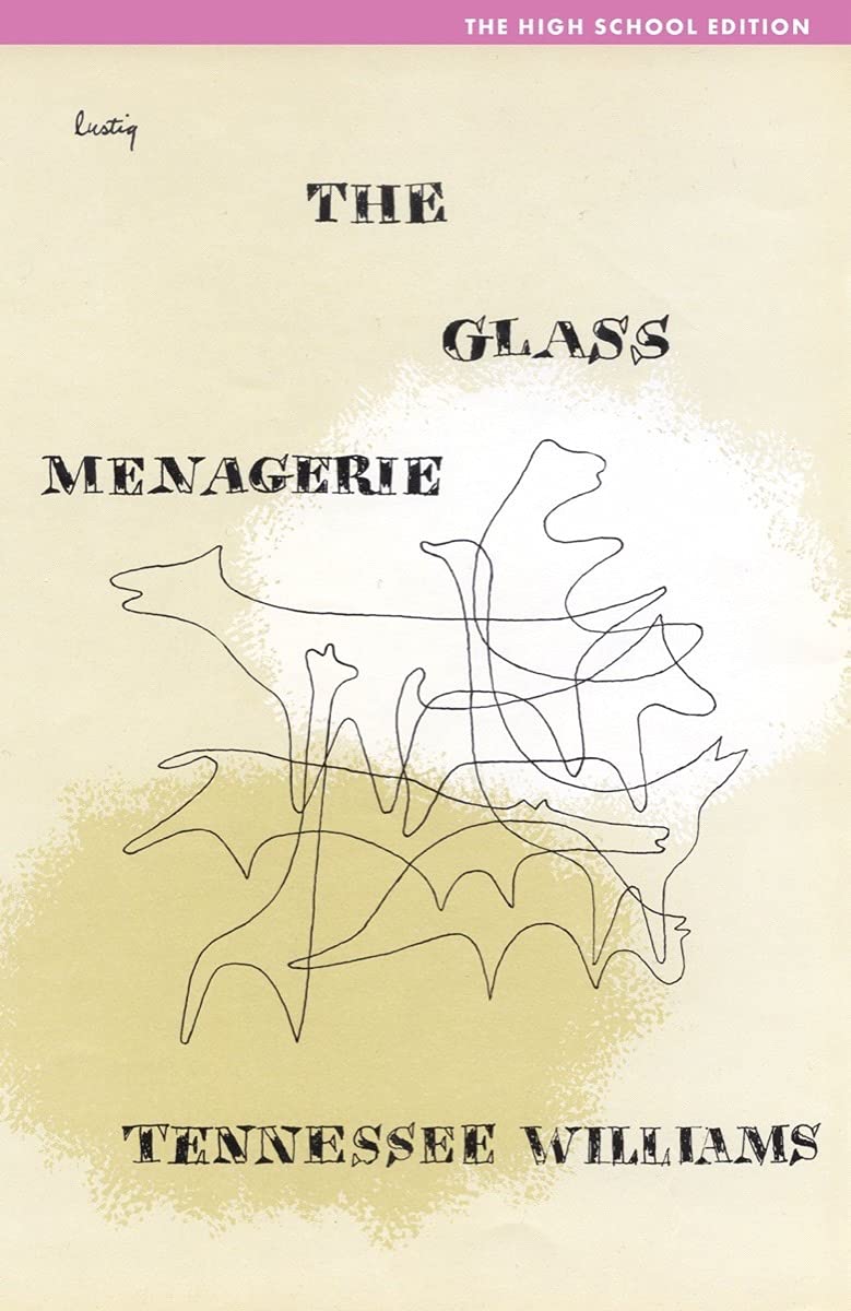 The Glass Menagerie: High School Edition-used
