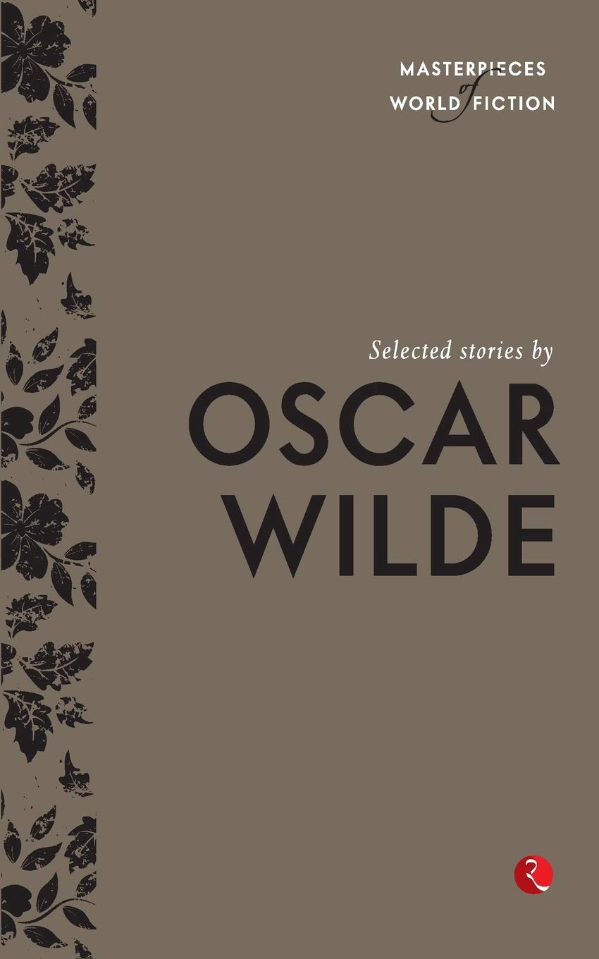 Selected Stories By Oscar Wilde