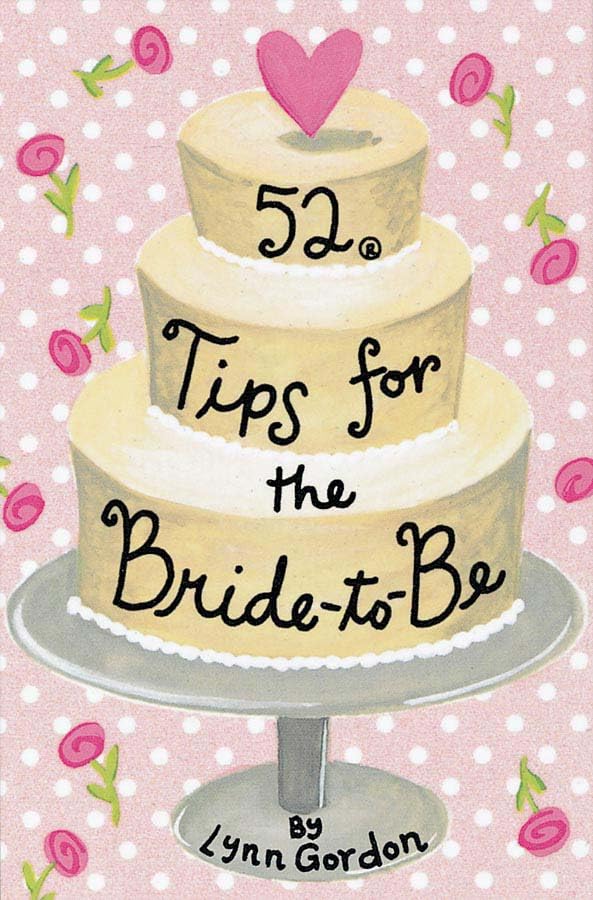 52 Tips For The Bridetobe,New