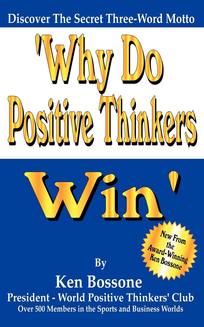 Why Do Positive Thinkers Win,New