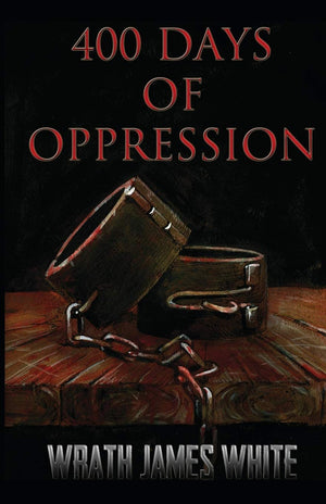 400 Days of Oppression,New