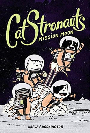 CatStronauts: Mission Moon (CatStronauts, 1),Used